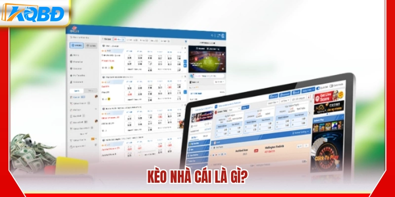 Kèo nhà cái là gì và cách hiểu cơ bản?