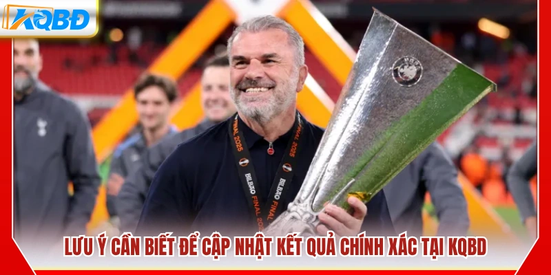 Điểm chú ý khi theo dõi Kết quả bóng đá C2 trên KQBD