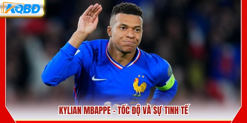 Kylian Mbappé – Biểu tượng của tốc độ và kỹ thuật đỉnh cao